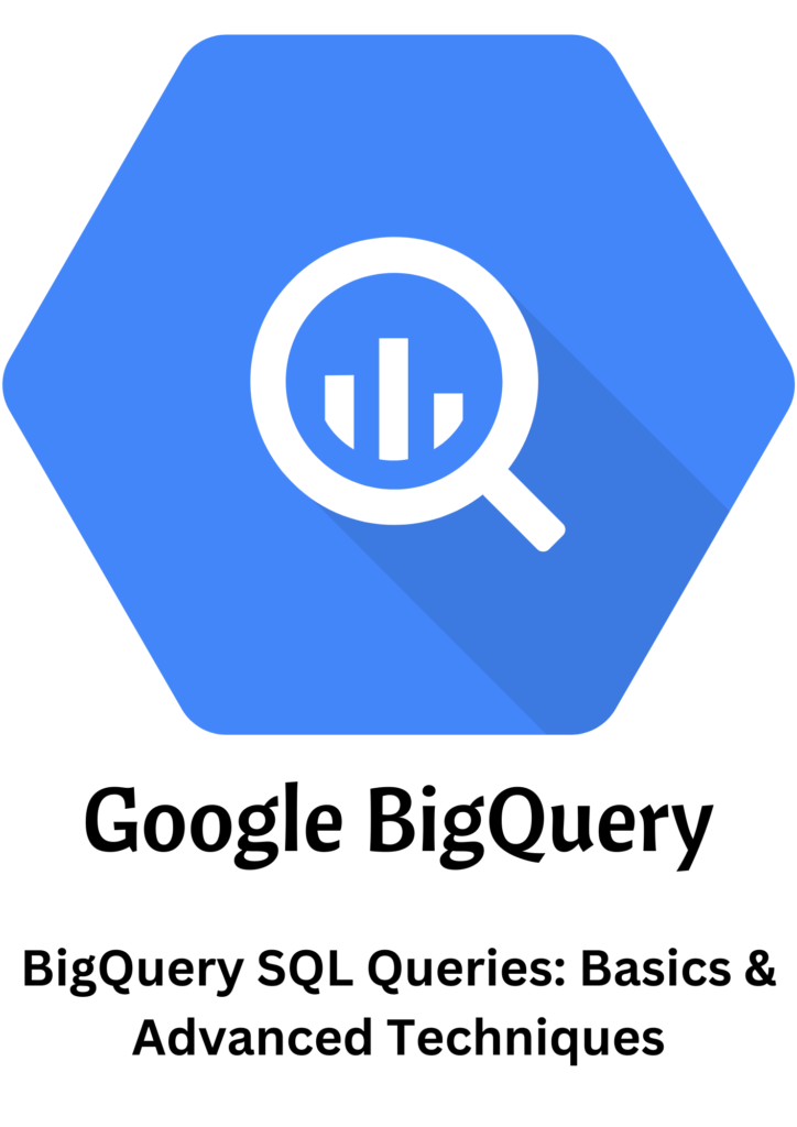 BigQuery SQL Queries