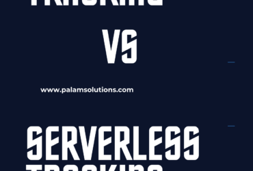 Server Side Tracking vs. Serverless Tracking
